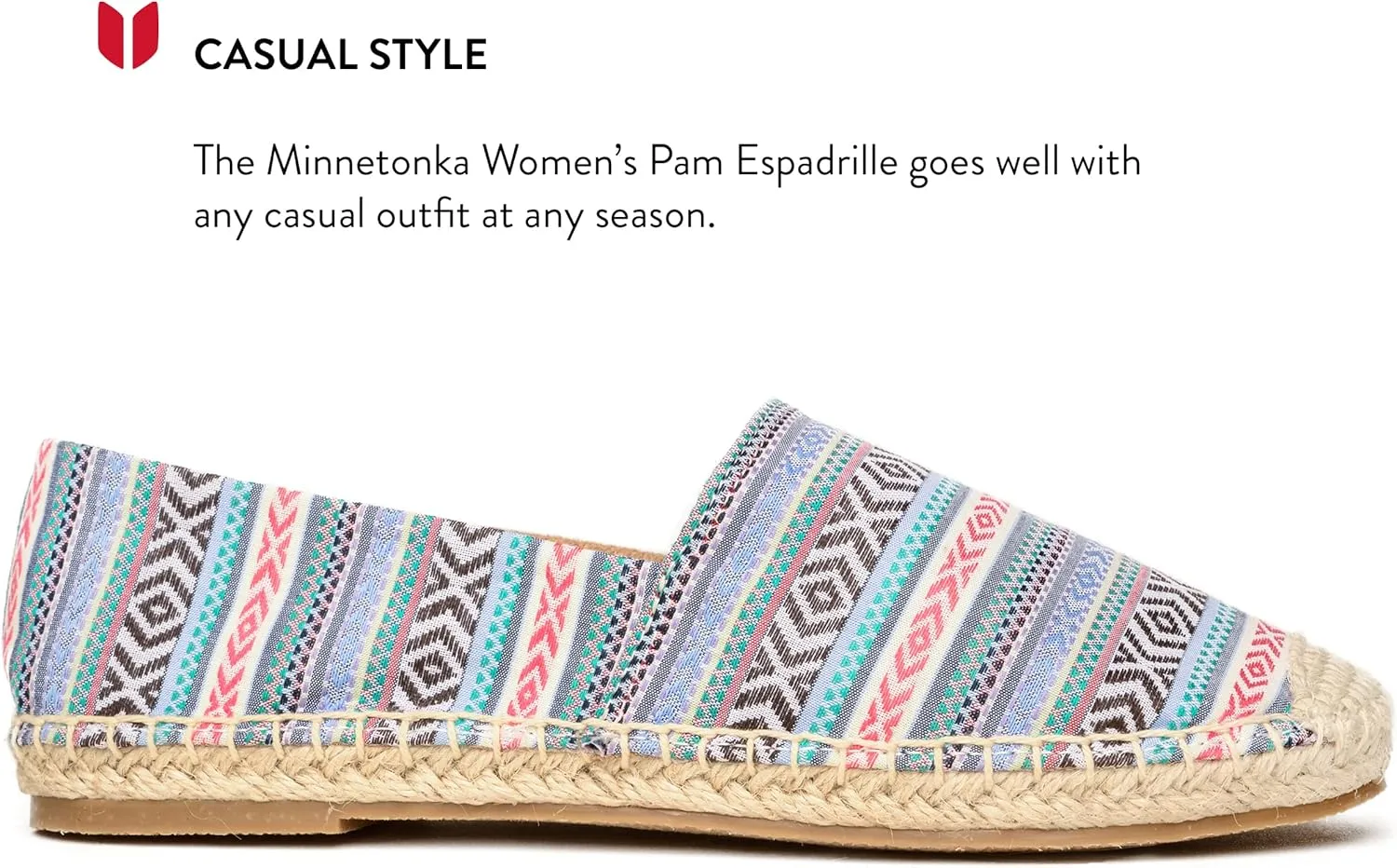 Minnetonka Women’s Pam Espadrille - Handcrafted with Microsuede Fabric Lining, MinnFLEX Rubber Outsole, Elastic Gore, Patterned Fabric Upper, and Cushion Insole