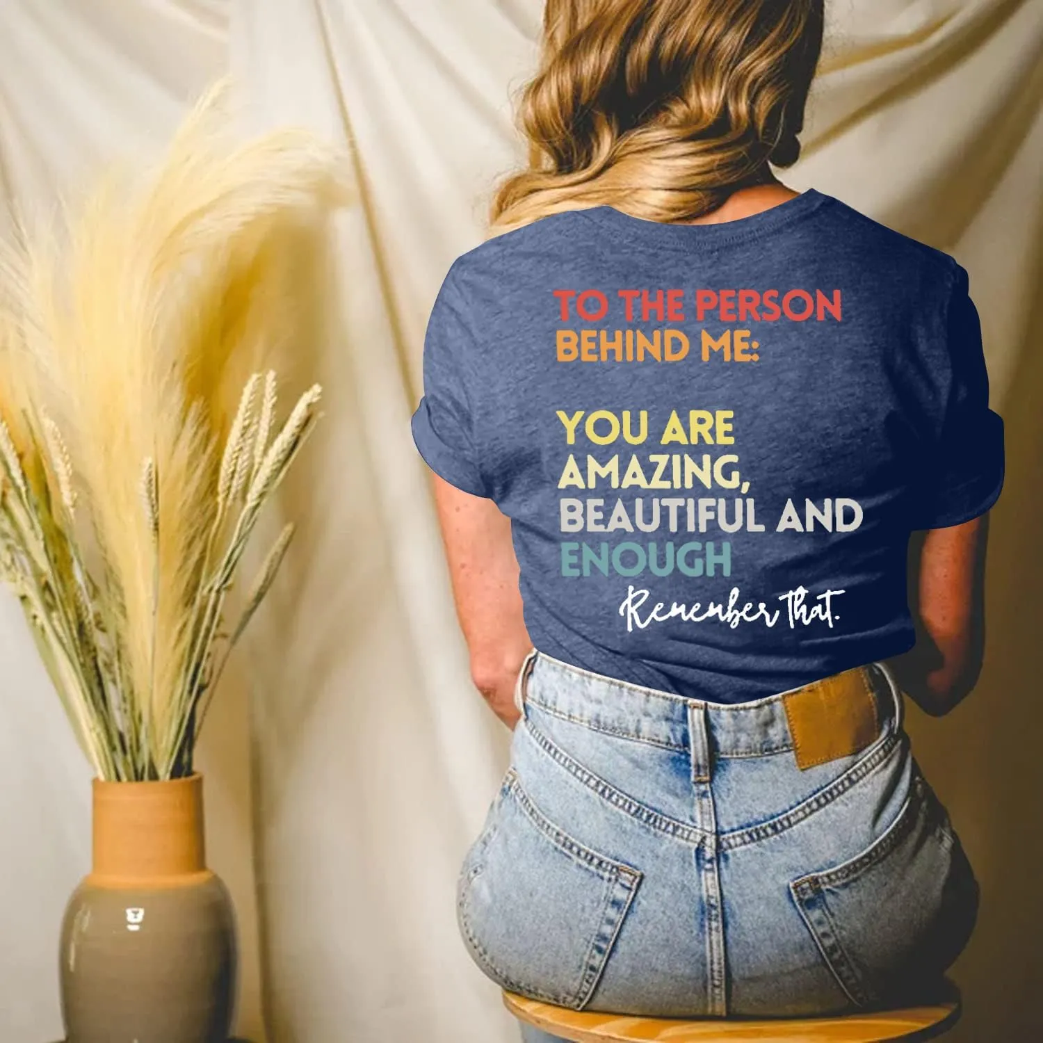 MOUSYA You Matter to The Person Behind Me Tshirt You are Amazing Beautiful and Enough T-Shirt Women Casual O Neck Tee Tops
