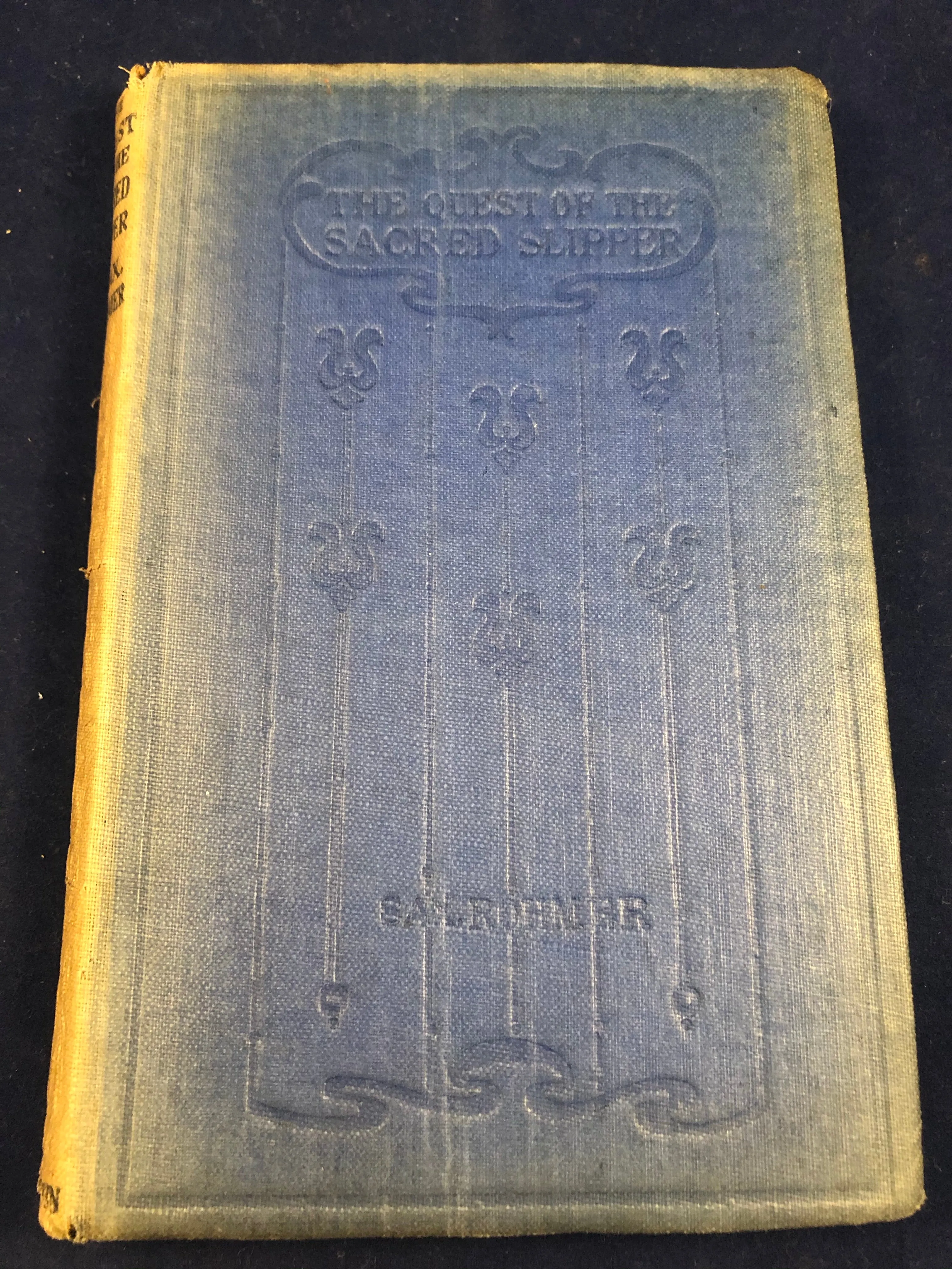 Sax Rohmer - The Quest of the Sacred Slipper, C. Arthurpearson, 1919 (1st Edition)